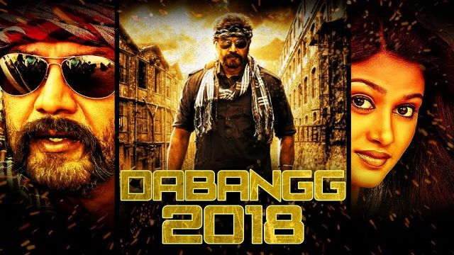 Dabbang Full Hindi Dubbed Movie | New Hindi Action Movies 2018