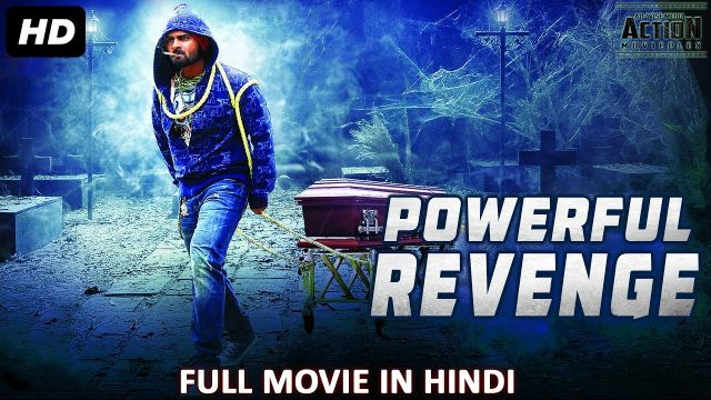POWERFUL REVENGE  Hindi Dubbed Movie | 2018