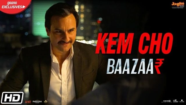 Kem Cho | Baazaar | Saif Ali Khan, Rohan Mehra, Radhika A, Chitrangda S | Tanishk Bagchi | Ikka