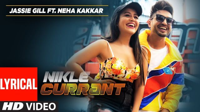 Hindi Song | Full HD | Nikle Currant Song | Jassi Gill | Neha Kakkar | Sukh-E Muzical Doctorz | Jaani