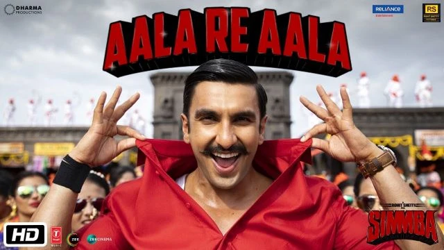 SIMMBA: Movie Song Aala Re Aala | Ranveer Singh, Sara Ali Khan | Tanishk Bagchi, Dev Negi, Goldi