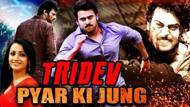 Tridev Pyar Ki Jung Hindi Dubbed Full Movie | Full HD