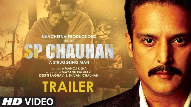 Official Trailer: S P Chauhan | Jimmy Shergill, Yuvika Chaudhary, Yashpal Sharma | Manoj K Jha