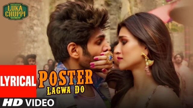 LYRICAL: Poster Lagwa Do Song | Luka Chuppi | Kartik Aaryan,Kriti Sanon | Mika Singh ,Sunanda Sharma