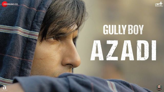 Azadi - Gully Boy| Ranveer Singh & Alia Bhatt | DIVINE | Dub Sharma | Siddhant | Zoya Akhtar