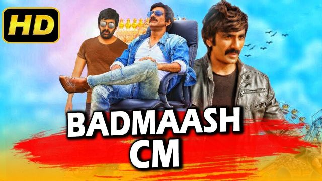 Badmaash CM (2019) Telugu Hindi Dubbed Movie | Ravi Teja, Taapsee Pannu