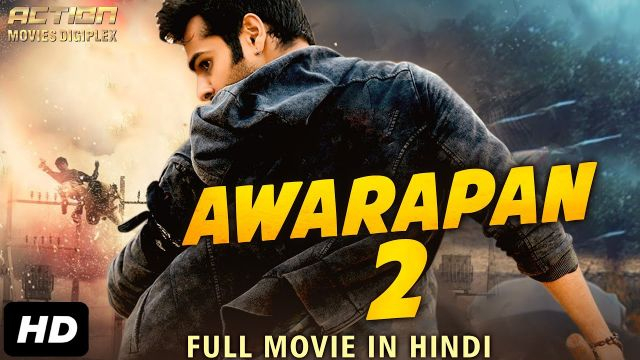 Full Hindi Dubbed Movie AWARAPAN 2 (2019) New Released Full Hindi Dubbed Movie | New Movies 2019 | New South Movie 2019