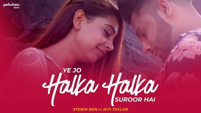 Ye Jo Halka Halka Suroor Hai   Stebin Ben Ft  Niti Taylor   CoverI watch full hindi movies in hd, download full movies in hd hindi, new hindi movies download in hd