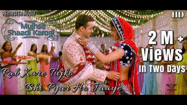 Rab Kare Tujko Bhi Pyar Ho Jaaye - Mujhse Shaadi Karogi (2004) Full Video Song *HD*